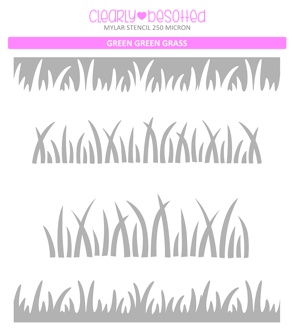 Green Green Grass Stencil Clearly Besotted Stamps