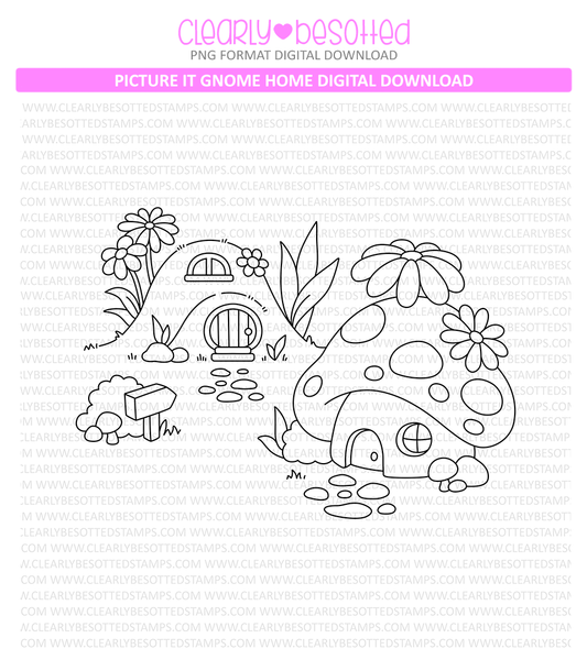 Picture It Gnome Home **Digital Download**