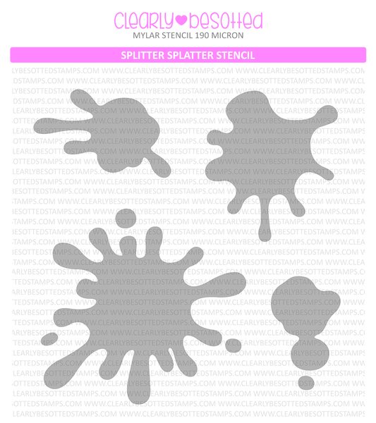 Splitter Splatter Stencil