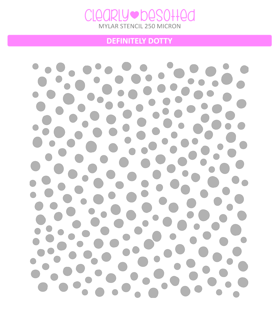 Definitely Dotty Stencil